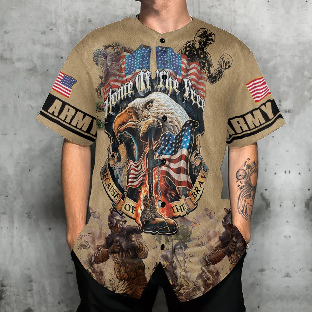 Veteran Army America Home Of The Free Because Of The Brave Baseball Jersey